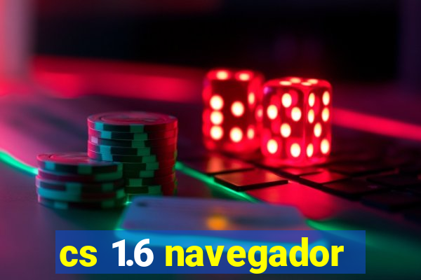 cs 1.6 navegador